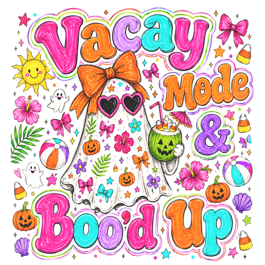 Vacay Mode & Boo'd Up Halloween Design