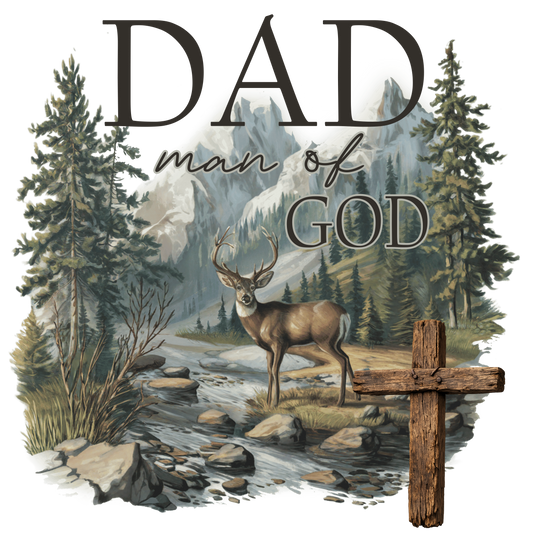 Dad Man of God Forest River Deer Cross Graphic