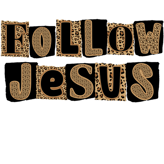 Follow Jesus Tan Black Leopard Block Letter Graphic